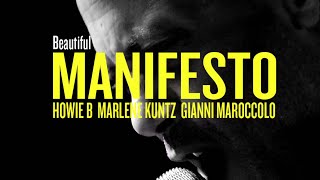 Beautiful Manifesto  Howie B Marlene Kuntz Gianni Maroccolo [upl. by Procora40]