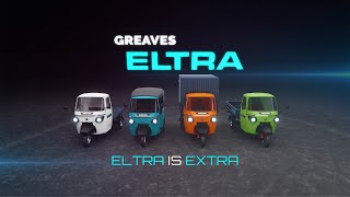 Greaves Electric Mobility  Introducing Greaves ELTRA [upl. by Candi]