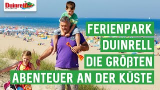 FERIENPARK DUINRELL DIE GRÖSSTEN ABENTEUER AN DER KÜSTE [upl. by Maziar]