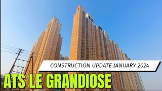 ATS Le Grandiose Noida Sector 150  Construction Update  3 amp 4 BHK Apartments  ncrestates [upl. by Leacock]