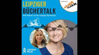 LEIPZIGER BÜCHERTALK mit Astrid Böhmisch und Kerstin Krämer [upl. by Farwell]