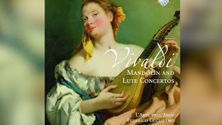 Vivaldi Mandolin and Lute Concerti Full Album [upl. by Isyak]