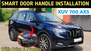 xuv700 ax5 smart door handle ✅ with price 🔥 xuv700 smart door handle ✅ xuv700 modified [upl. by Nevuer]