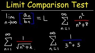 Limit Comparison Test [upl. by Magee]