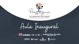 TJBA transmite a Aula Inaugural do Programa de Preparação à Aposentadoria  Prosseguir [upl. by Eelyram]