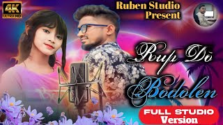 Rup Do Bodolen New Santali 4k Video Ananta Rana Song Rimi Saren SongRuben Studio Gopi [upl. by Newbold]