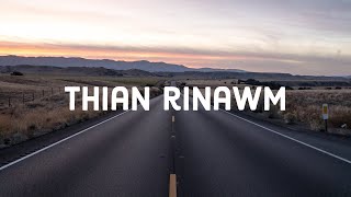 Hlimhlimi  Thian Rinawm Lyrics [upl. by Emirac699]