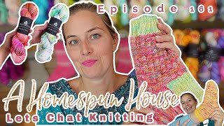 A Homespun House 🧶Episode 161🧦✨Knitting Chat [upl. by Millford]