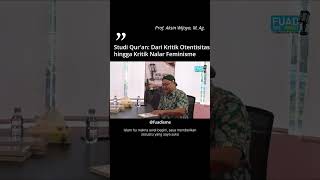 Problem Semantik Otentisitas Wahyu fuadisme alquran islam podcastuinsatu [upl. by Castara581]