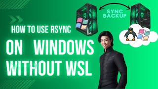 Use Rsync on Windows and automatically backup and sync your data using task scheduler Without WSL [upl. by Otto]