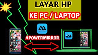 CARA MENYAMBUNGKAN LAYAR HP KE PCLAPTOP  APOWERMIRROR [upl. by Robma]