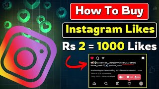 How to buy Instagram likes  Instagram reels per likes kaise badhaye  Instagram likes smm panel [upl. by Annaik794]