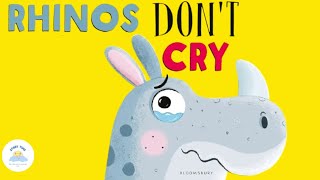 💫 Childrens Books Read Aloud  🦏 Learning that its ok to cry sometimes 😭 [upl. by Carlynn453]