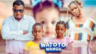 WATOTO WANGU EP 04 love 💕 [upl. by Eijneb410]