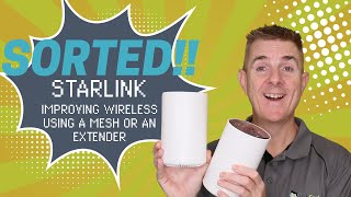 Starlink  How to improve your wireless using a Mesh or an Extender [upl. by Vardon]