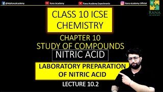 CLASS 10 ICSE CHEMISTRY  NITRIC ACID  LABORATORY PREPARATION  SELINA PUBLICATION  LECTURE 102 [upl. by Mcnamara279]