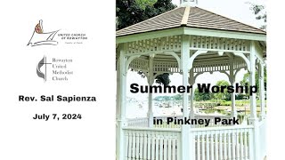 Summer Worship in Pinkney Park Sunday July 7 2024 [upl. by Ettennig606]