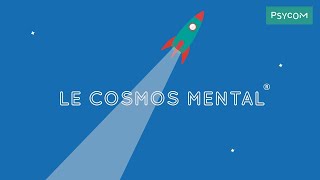 Le Cosmos Mental® 2023  Un clip Psycom pour comprendre la santé mentale et ce qui l’influence [upl. by Warthman]