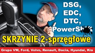 DSG PowerShift EDC DTC  popularne skrzynie dwusprzęgłowe Która Waszym zdaniem jest najlepsza [upl. by Wolfort]