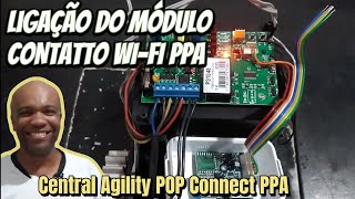 Como ligar o CONTATTO WIFI na central Agility POP Connect PPA [upl. by Seraphina]