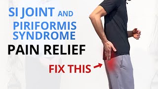 SI Joint Pain Piriformis Syndrome 5 Exercises to Treat amp Prevent [upl. by Wenoa442]