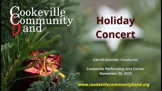 Cookeville Community Band  Three Noels [upl. by Martha]