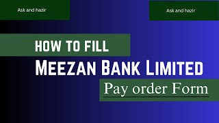 How to fill Meezan Bank Payorder  Payorder form meezanbank Payorderform [upl. by Llerut669]