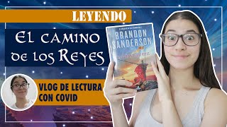 Leyendo EL CAMINO DE LOS REYES Reading Vlog  lamaleluna Booktube Argentina [upl. by Novihc]