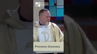 Przemoc domowa ks Dominik Chmielewski SDB [upl. by Engeddi]