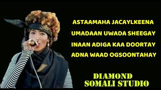 DEEQA AFRO HEES CUSUB ASTAAMAHA JACAYLKENA LAYRICS 2019 [upl. by Acihsay]