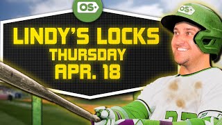 MLB Picks for EVERY Game Thursday 418  Best MLB Bets amp Predictions  Lindys Locks [upl. by Lachance679]