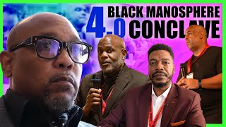 Black Manosphere Conclave 40 Highlights [upl. by Delfeena19]