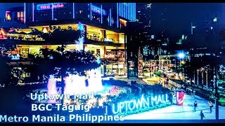 BGC Taguig Metro Manila NIGHT TOUR Philippines RAW walkabout amp Uptown Mall Tour [upl. by Zetroc]