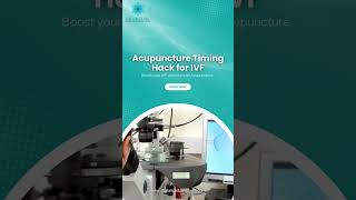 Acupuncture Timing Hack for IVF [upl. by Guido]