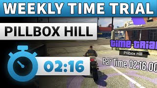 GTA 5 Time Trial This Week Pillbox Hill  GTA ONLINE WEEKLY TIME TRIAL PILLBOX HILL 0216 [upl. by Carew]