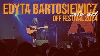 Edyta Bartosiewicz solo act live  OFF Festival 2024 [upl. by Ayekel]