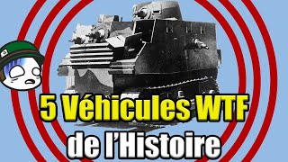 5 VÉHICULES LES PLUS WTF DE LHISTOIRE [upl. by Kisor]