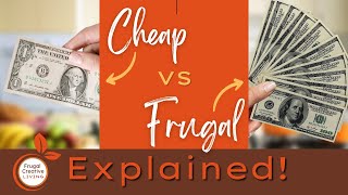 Cheap vs Frugal Explained [upl. by Arick]