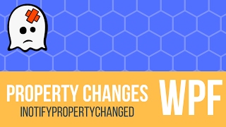 C WPF Tutorial  Using INotifyPropertyChanged [upl. by Ailb178]