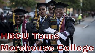 HBCU Tours Morehouse College  Everything You Need To Know amp See [upl. by Misty540]