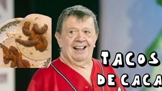 Chabelo y los tacos de caca [upl. by Joleen]