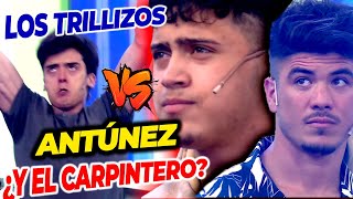 ¡ANTÚNEZ VS LOS TRILLIZOS  ¿Cuándo vuelve EL CARPINTERO  KUSA SIGUE EN ESPERA Parte 1 [upl. by Christiana736]