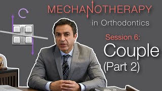 Mechanotherapy in Orthodontics Couple Pt 2 [upl. by Nyahs]