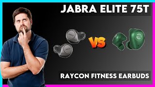 Jabra Elite 75t vs Raycon Fitness Earbuds Comparison [upl. by Haroun]