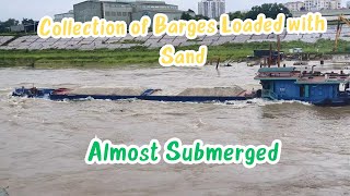 Collection of Barges Loaded with Sand  Almost Submerged [upl. by Dickman]