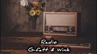 RadioG FattLyrics Video [upl. by Ginnifer353]