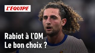 OM  Le choix de Rabiot estil fantastique ou décevant [upl. by Whitcomb]