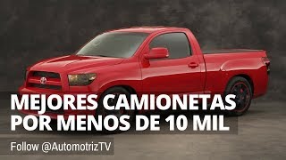 Mejores Camionetas por Menos de 10000 Dólares [upl. by Reube]