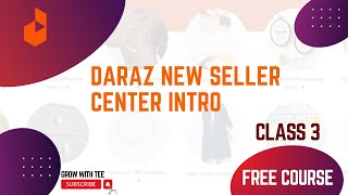 Daraz Latest Seller Center Update and its Detail Intro  Class 3 [upl. by Ugo349]