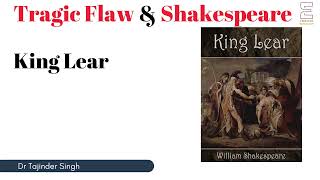 Tragic Flaw In Shakespeares Plays  King Lear  English UGC NET NTA TGT PGT [upl. by Giverin165]